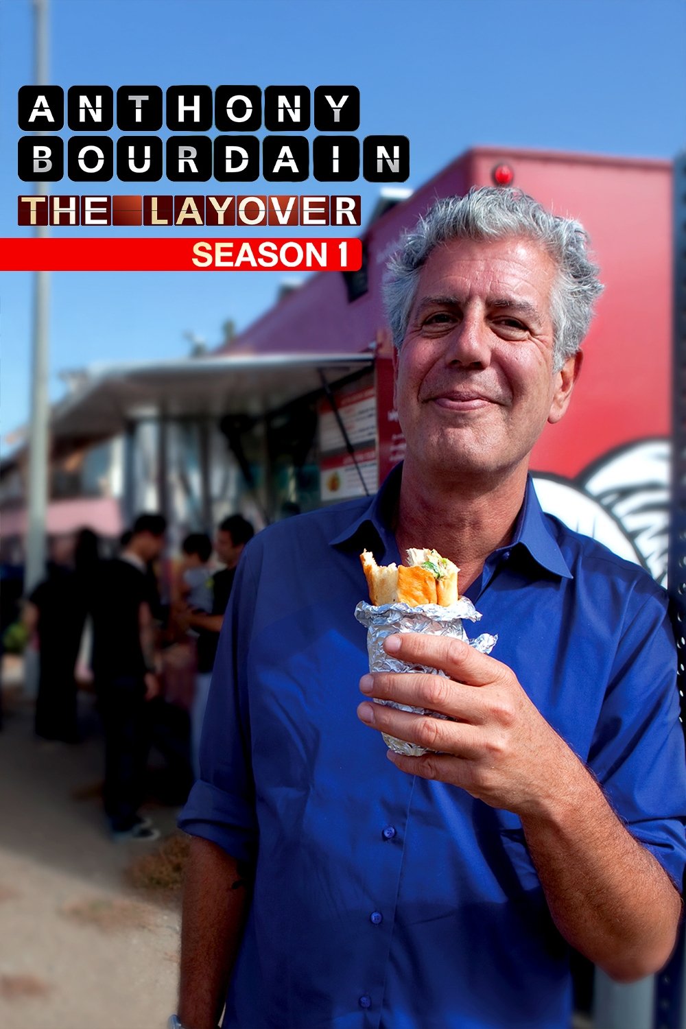 Anthony Bourdain The Layover - Season 1 [43753] (A1703965563) [[Shows]] --Plex--